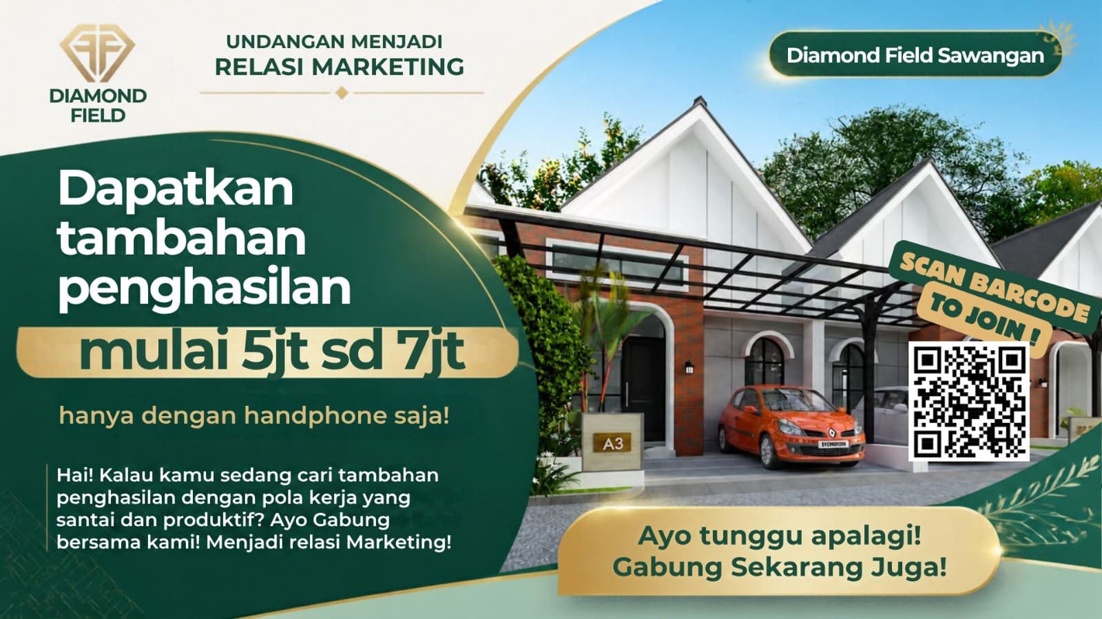 Undangan menjadi Relasi Marketing Diamond Field Sawangan: dapatkan tambahan penghasilan mulai 5 juta sampai 7 juta hanya dengan handphone. Scan barcode untuk bergabung.